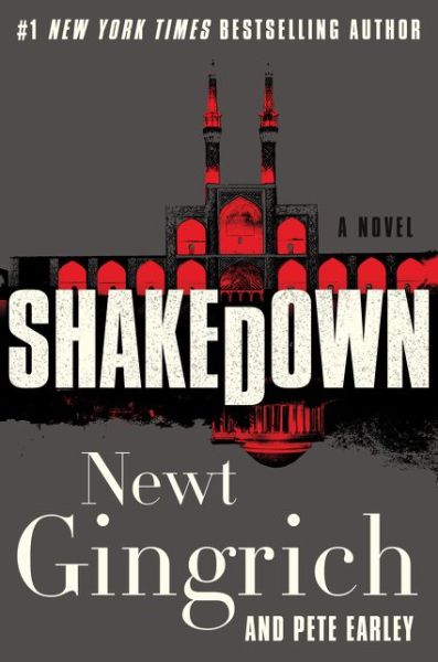 Cover for Newt Gingrich · Shakedown: A Novel - Mayberry and Garrett (Hardcover Book) (2020)