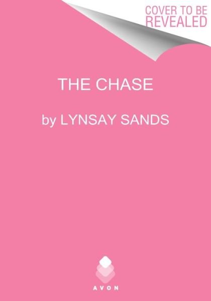Cover for Lynsay Sands · The Chase (Hardcover bog) (2022)