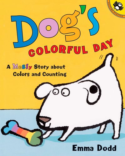 Dog's Colorful Day: a Messy Story About Colors and Counting (Picture Puffins) - Emma Dodd - Böcker - Puffin - 9780142500194 - 24 februari 2003