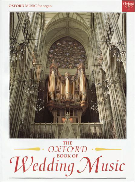 Cover for Oxford · The Oxford Book of Wedding Music with pedals (Partitur) (1991)