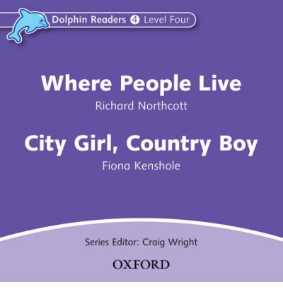 Cover for Richard Northcott · Dolphin Readers: Level 4: Where People Live &amp; City Girl, Country Boy Audio CD - Dolphin Readers (Audiolibro (CD)) (2005)