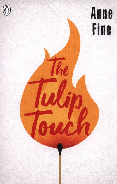 Cover for Anne Fine · The Tulip Touch - The Originals (Paperback Book) (2018)