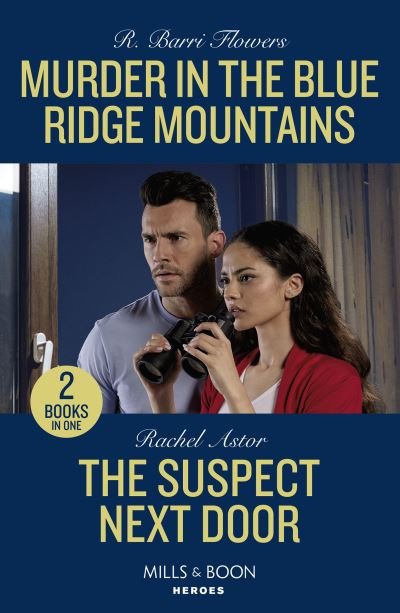 Cover for R. Barri Flowers · Murder In The Blue Ridge Mountains / The Suspect Next Door: Murder in the Blue Ridge Mountains (the Lynleys of Law Enforcement) / the Suspect Next Door (Pocketbok) (2024)