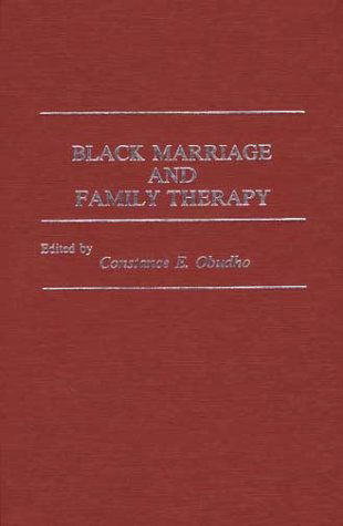 Cover for C. Obudho Jackson · Black Marriage and Family Therapy (Hardcover Book) [1st edition] (1983)