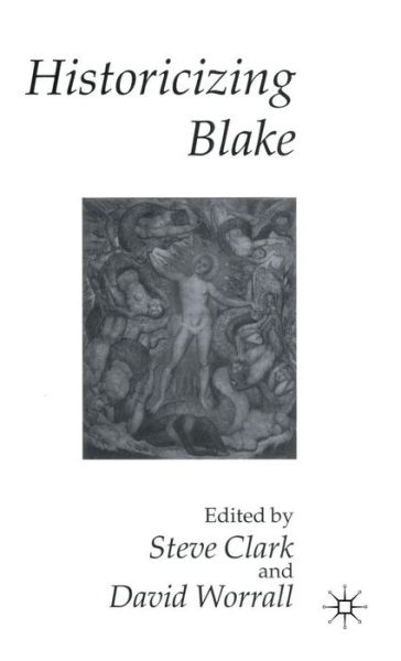 Historicizing Blake (Hardcover Book) (1994)