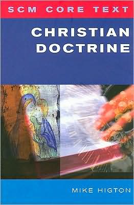 Cover for Mike Higton · SCM Core Text - SCM Core Text (Paperback Bog) (2008)