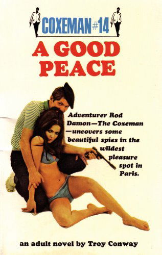 Cover for Troy Conway · A Good Peace: Good Peace, A (Paperback Book) (2008)