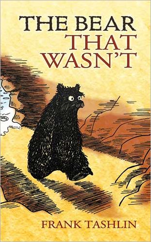 Cover for Frank Tashlin · The Bear That Wasn'T - Dover Children's Classics (Paperback Bog) (2007)