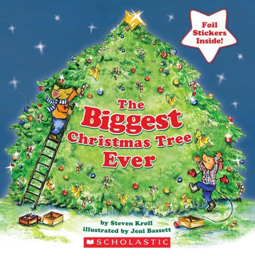 Cover for Steven Kroll · The Biggest Christmas Tree Ever (Paperback Book) [Stk edition] (2009)