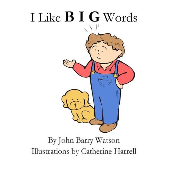Cover for John Watson · Big Words (Book) (2008)