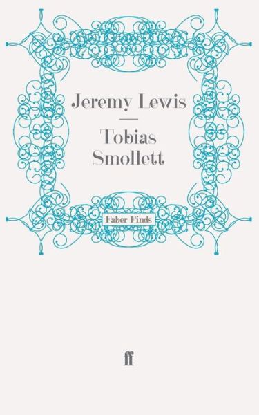 Cover for Jeremy Lewis · Tobias Smollett (Paperback Book) [Main edition] (2009)
