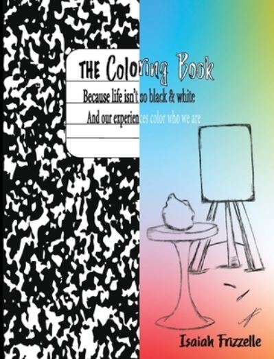 Cover for Isaiah Frizzelle · The Coloring Book (Hardcover Book) (2021)