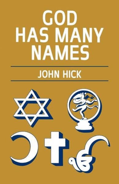 Cover for John Hick · God Has Many Names (Paperback Book) [New edition] (1982)