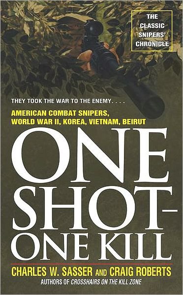 Cover for Craig Roberts · One Shot One Kill (Pocketbok) [Reprint edition] (1990)