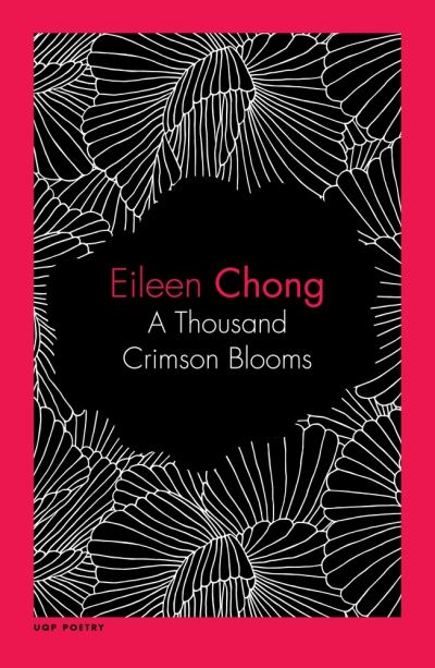 Cover for Eileen Chong · Thousand Crimson Blooms (Book) (2021)