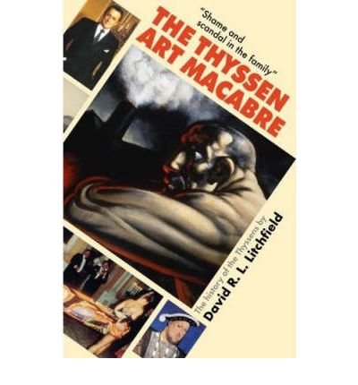 Cover for David Litchfield · The Thyssen Art Macabre (Hardcover bog) (2006)