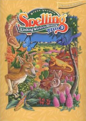 Cover for Steck-Vaughn Company · Te Sv Spelling Bk 5 2002 (Spiral Book) (2000)