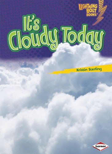 Cover for Kristin Sterling · It's Cloudy Today (Lightning Bolt Books: What's the Weather Like?) (Pocketbok) (2009)