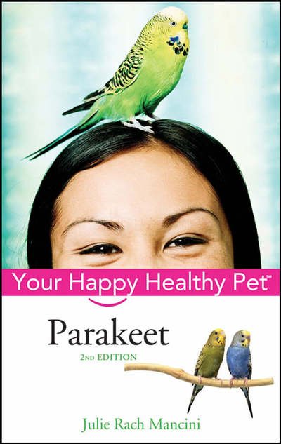 Cover for Julie Rach Mancini · Parakeet (Hardcover Book) [2 Revised edition] (2005)