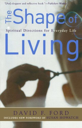 Cover for David F. Ford · The Shape of Living: Spiritual Directions for Everyday Life (Paperback Book) (2004)