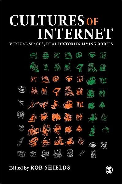 Cover for Robert M. Shields · Cultures of the Internet: Virtual Spaces, Real Histories, Living Bodies (Pocketbok) (1996)
