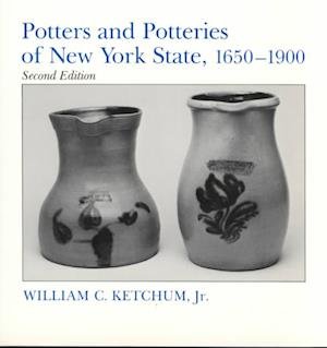 Cover for Jr., William C. Ketchum, · Potters and Potteries of New York State, 1650-1900 - New York State Series (Paperback Bog) [2nd edition] (1987)