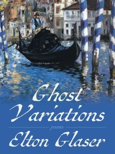 Cover for Elton Glaser · Ghost Variations: Poems - Pitt Poetry Series (Paperback Bog) (2023)