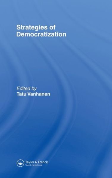 Cover for Tatu Vanhanen · Strategies Of Democratization (Hardcover Book) (1992)