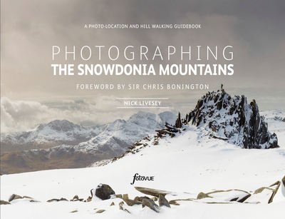 Cover for Nick Livesey · Photographing The Snowdonia Mountains: A photo-location and hill walking guidebook (Paperback Bog) (2018)