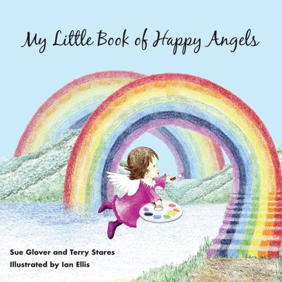 Cover for Sue Glover · My Little Book of Happy Angels (Paperback Book) (2019)