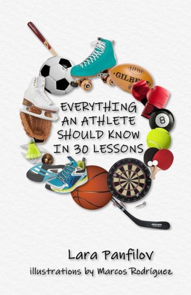 Cover for Lara Panfilov · Everything an athlete should know in 30 lessons (Paperback Book) (2019)