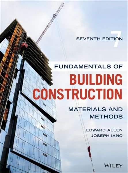 Cover for Allen, Edward (Yale University; Massachusetts Institute of Technology) · Fundamentals of Building Construction: Materials and Methods (Gebundenes Buch) (2019)
