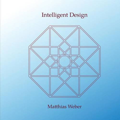 Cover for Matthias Weber · Intelligent Design (Pocketbok) (2014)