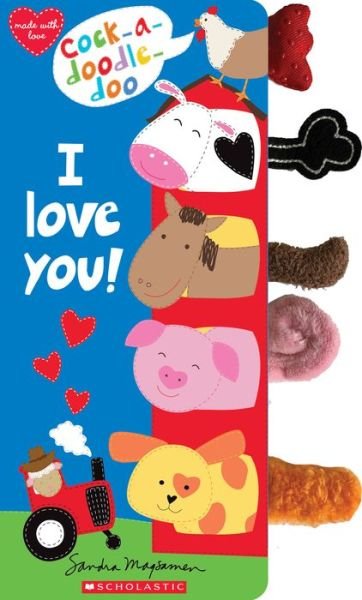 Cover for Sandra Magsamen · Cock-a-Doodle Doo, I Love You! (Board book) (2020)