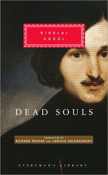 Cover for Nikolai Gogol · Dead Souls (Everyman's Library) (Hardcover Book) (2004)