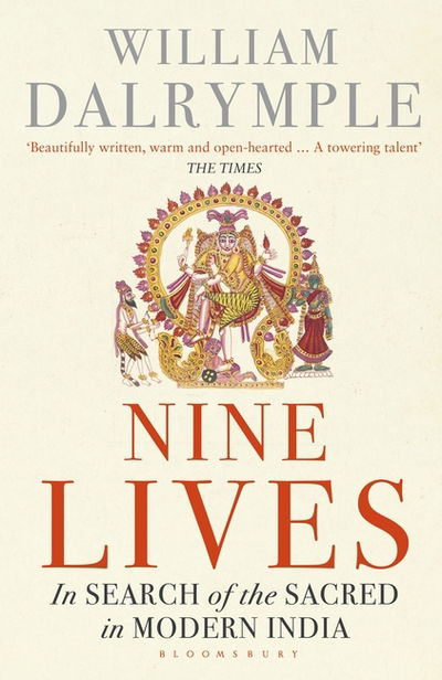 Cover for William Dalrymple · Nine Lives: In Search of the Sacred in Modern India (Paperback Bog) (2016)