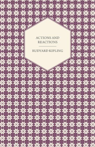 Cover for Rudyard Kipling · Actions and Reactions (Paperback Book) (2008)