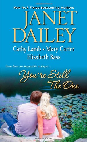 You're Still The One - Janet Dailey - Books - Kensington Publishing - 9781420124194 - February 2, 2015