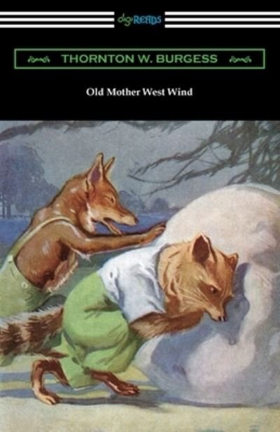 Cover for Thornton W Burgess · Old Mother West Wind (Paperback Book) (2020)