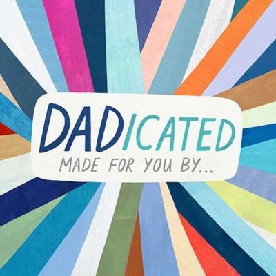 Cover for Gibbs Smith · DADicated: Made for You By . . . (Innbunden bok) (2021)