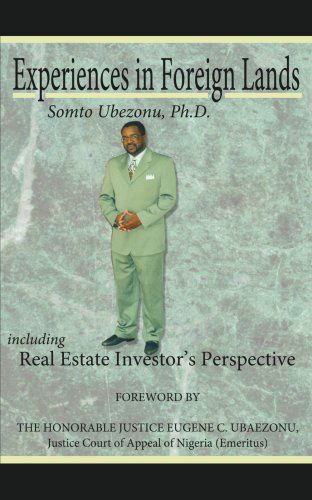 Cover for Somto Ubezonu · Experiences in Foreign Lands Including Real Estate Investor's Perspective (Paperback Book) (2006)
