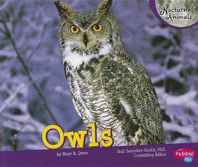 Cover for Mary R. Dunn · Owls (Nocturnal Animals) (Paperback Book) (2011)