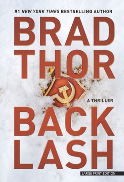 Cover for Brad Thor · Backlash A Thriller (Paperback Book) (2020)