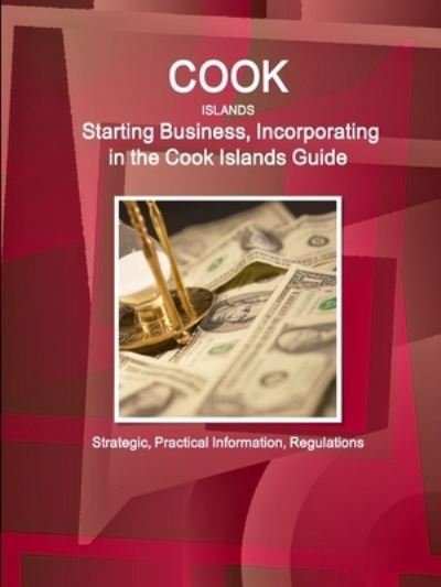 Cook Islands - Inc Ibp - Books - IBP USA - 9781433065194 - May 1, 2018