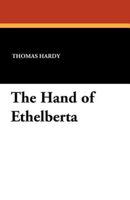 Cover for Thomas Hardy · The Hand of Ethelberta (Paperback Book) (2024)