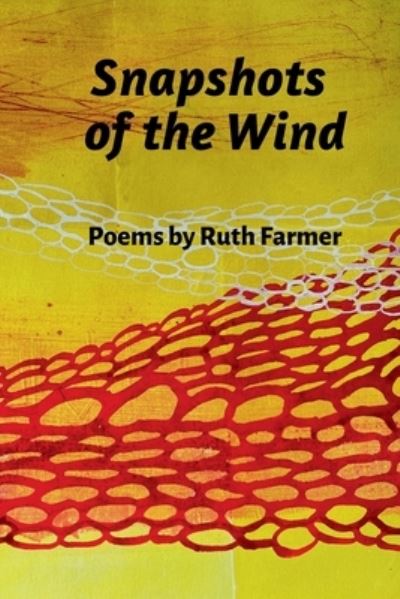 Cover for Ruth Farmer · Snapshots of the Wind (Paperback Book) (2022)