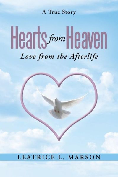 Cover for Leatrice L. Marson · Hearts from Heaven: Love from the Afterlife (Paperback Book) (2014)