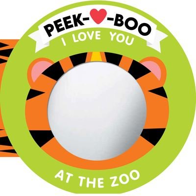Cover for Natalie Marshall · Peek-A-Boo, I Love You! at the Zoo (Buch) (2024)