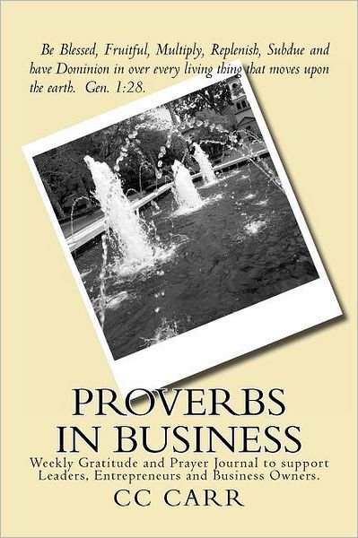 Cover for Cc Carr · Proverbs in Business (Paperback Bog) (2011)