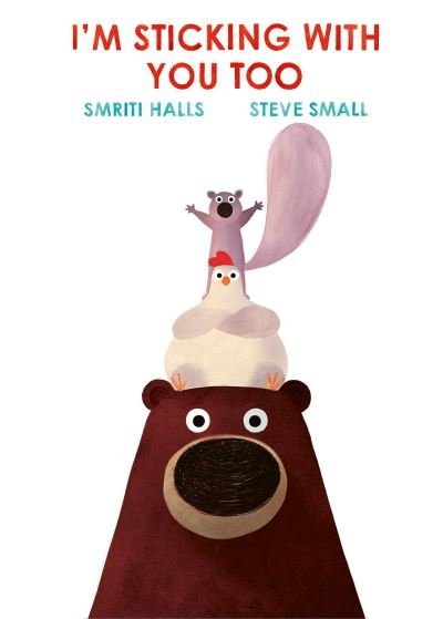 Cover for Smriti Halls · I'm Sticking With You Too (Hardcover Book) (2021)